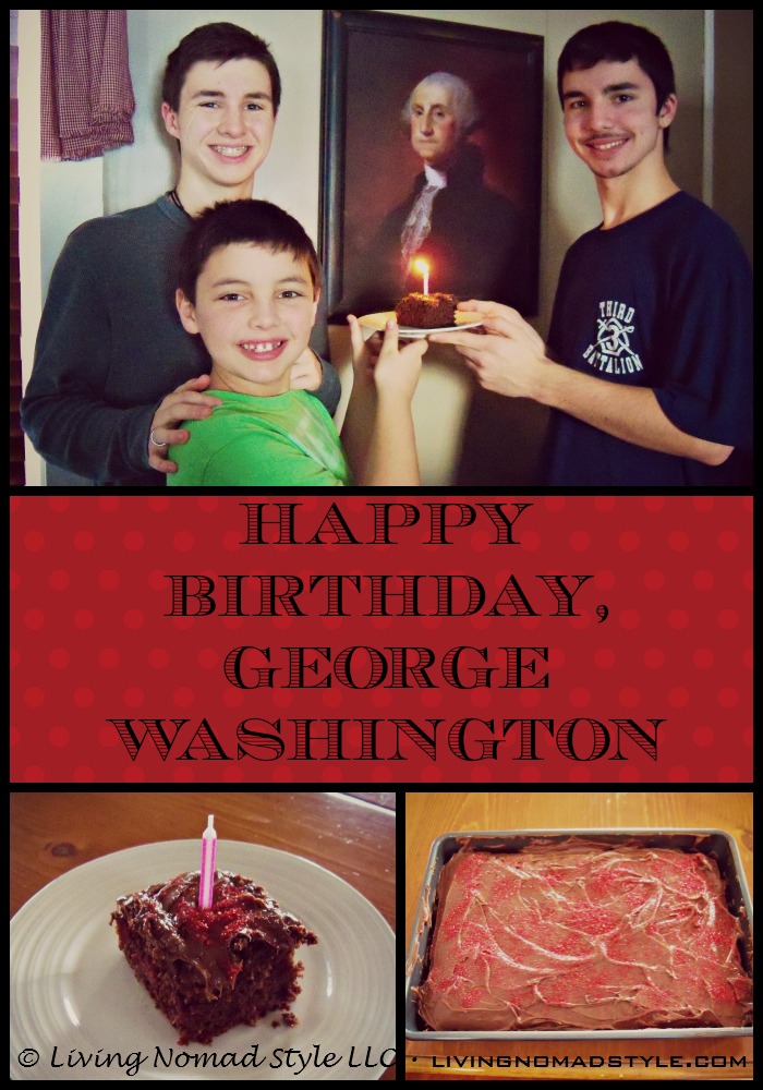 Happy Birthday George Washington Living Nomad Style